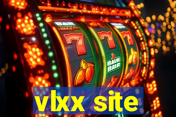 vlxx site